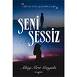 Seni Sessiz Altay Mert Grgl Sokak Kitaplar Yaynlar