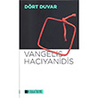 Drt Duvar Vangelis Hacyanidis Kraathane