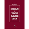 Demokrasi ve Trk Tipi Bakanlk Sistemi Adalet Yaynevi