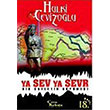 Ya Sev Ya Sevr Bir Gafletin Bymesi Hulki Cevizolu Ceviz Kabuu Yaynlar