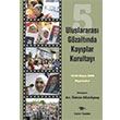 5. Uluslararas Gzaltnda Kayplar Kurultay 16 20 Mays 2006 Diyarbakr zlem Gmta Ceylan Yaynlar