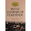 Beyaz Zambaklar lkesinde Grigoriy Petrov Araf Yaynlar