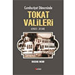Cumhuriyet Dneminde Tokat Valileri 1923 2018 Hasan Akar Berikan Yaynlar