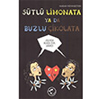 Stl Limonata ya da Buzlu ikolata Hakan Dnmez Fesleen Yaynlar