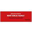 Beni Yanl Yazma! Sleyman Bulut Tolstoy Yaynclk