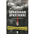 Ufkabakan Apartman Lalehan Bosnal Feniks Yaynlar