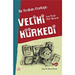 Vecihi Hrkedi Bir Kedinin Gnl Okur ocuk