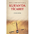Dnya ve Ahiret Boyutlaryla Kur`an`da Ticaret Cengiz Gne Ar Sanat Yaynevi