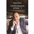 Sayklamalar Kitab 1 Necati Sarca Karnca Yaynlar