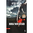 Bora`nn Kitab Midi Boy Aye Kulin Everest Yaynlar