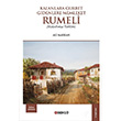 Kalanlara Gurbet Gidenlere Memleket Rumeli Ali Maskan Beng Yaynlar
