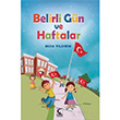 Belirli Gn ve Haftalar Musa Yldrm Kamer Yaynlar