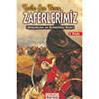 Tarihe an Veren Zaferlerimiz amlca Basm Yayn