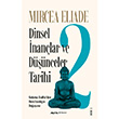 Dinsel nanlar ve Dnceler Tarihi 2 Alfa Yaynlar
