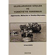 Uluslararas Gler ve Trkiyeye Yansmas Orhan Deniz antay Yaynlar