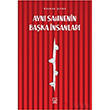 Ayn Sahnenin Baka nsanlar Volkan ipka Luna Yaynlar