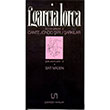 Cante Jondo iiri arklar Btn iirler 2 Federico Garcia Lorca ekirdek Yaynlar