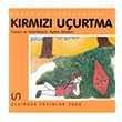 Yoncann Serveni 1 Krmz Uurtma Ayten Maden ekirdek Yaynlar