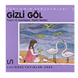 Yoncann Serveni 2 Gizli Gl Ayten Maden ekirdek Yaynlar