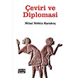 eviri ve Diplomasi Nihal Yetkin Karako eviribilim Yaynlar