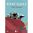 Yldz Karayel Rfat Ilgaz nar Yaynlar