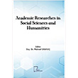 Academic Researches in Social Sciences and Humanities Kollektif Gece Akademi