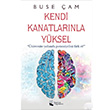Kendi Kanatlarnla Yksel Buse am Karina Yaynevi