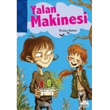 Yalan Makinesi; Oxford lk Okuma Serisi Susan Gates Mart ocuk Yaynlar