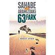 Sahabe le Aramzda 63 Fark Mesut Aydn ra Yaynlar