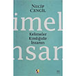 Kelimeler Kimliidir nsann Necip Cengil ra Yaynlar