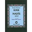 Krk Hadis erhi Ebu Zekeriyya Muhyiddin Bin eref En Nevevi Ed Dimeki Hisar Yaynevi