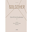 slam Kltr Aratrmalar 2 Ignaz Goldziher Otto Yaynlar