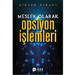 Meslek Olarak Opsiyon lemleri Atean Aybars Scala Yaynclk