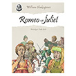 Romeo ve Juliet William Shakespeare 1001 iek Kitaplar