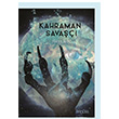 Kahraman Sava Hlya Kl Sinopsis Yaynlar