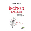 ncinen Kalpler Melek Narin Ahir Zaman