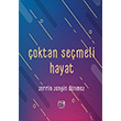 oktan Semeli Hayat Zerrin Zengin Dnmez Kutlu Yaynevi