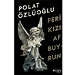 Peri Kz Af Buyrun Polat zlolu Can Yaynlar