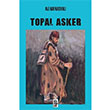 Topal Asker Ali Kafkasyal Karnca Yaynlar
