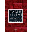 Tarih Bilimi ve Metodolojisi Mehmet Yaar Erta deal Kltr Yaynclk