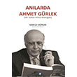 Anlarda Ahmet Grlek Gkhan Grlek Trk Ktphaneciler Dernei Ankara ubesi Yaynlar