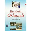 Bendeki Orhaneli Rasim Atasever Kutlu Yaynevi