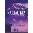 Kartal Kz Evren ve Yldz Serhan Kansu Elma Yaynlar