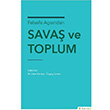 Felsefe Asndan Sava ve Toplum M. Ertan Karde Hiperlink Yaynlar