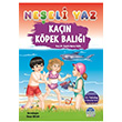 Kan Kpek Bal Neeli Yaz Nazife Burcu Takl Mart ocuk Kulub 