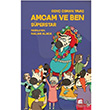 Amcam ve Ben Sperstar Gen Osman Yava Final Kltr Sanat Yaynlar