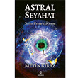 Astral Seyahat Metin Kiraz Hermes Yaynlar