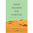 Salih nsann Yol Haritas Osman ztrk Rabet Yaynlar