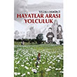 Hayatlar Aras Yolculuk Yldz Demirci Karina Yaynevi