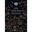Asil Dedenin Dn  Ege Alfa Yaynlar